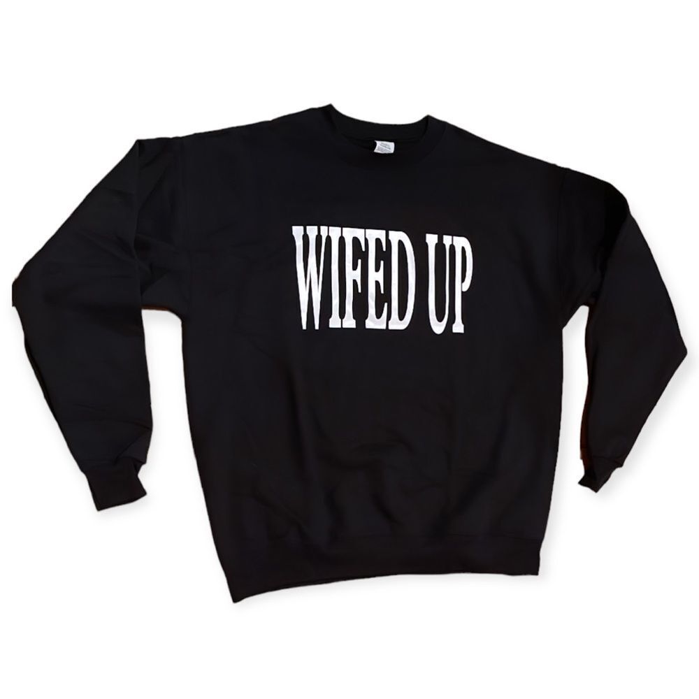 NWT Wool + Pepper Co. WIFED UP Crewneck Sweatshirt